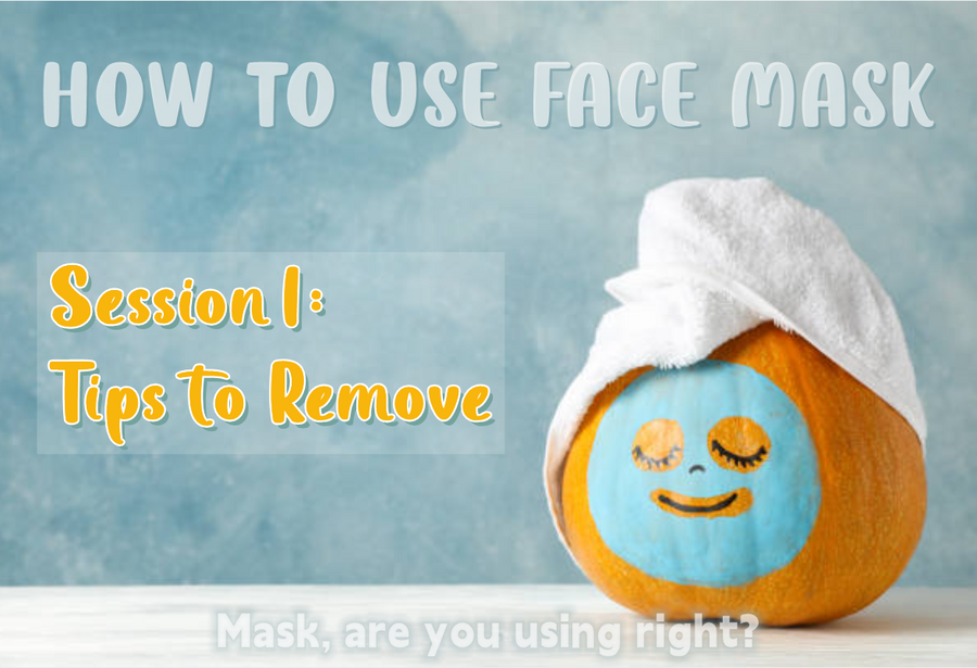 How to use face mask: Tips to Remove
